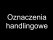 Oznaczenia handlingowe